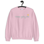 Keep Going Sis Sweatshirt
